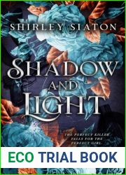 Shadow and Light