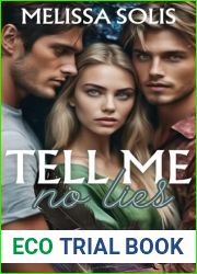 Tell Me No Lies: A Paranormal Romance Novel