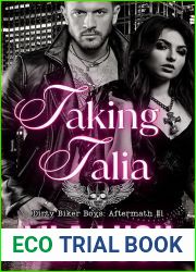 Taking Talia (Dirty Biker Boys MC Aftermath #1)