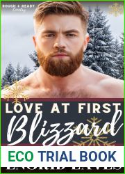 Love at First Blizzard: A Mountain Man Curvy Girl Romance (Rough and Ready Country Book 1)