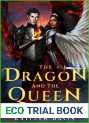 The Dragon and the Queen (The Raven and the Dove, #3)