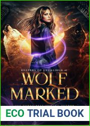 Wolf Marked (Keepers of Excalibur #1)