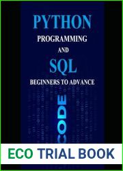 Python Programming and SQL: Beginners to Advanced