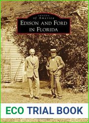Edison and Ford in Florida (Images of America: Florida)