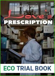 Love|s Prescription: A Sapphic Romance