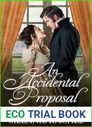 An Accidental Proposal: A Pride and Prejudice Novella (The Accidental Love Series)