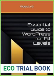 Essential Guide to WordPress for All Levels (2024 Collection: Forging Ahead in Tech and Programming)