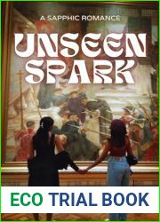 Unseen Spark: A Sapphic Romance