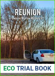 Reunion (Dwayne Morrow Mystery #1)