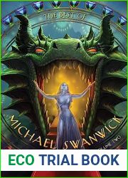 The Best of Michael Swanwick, Volume Two