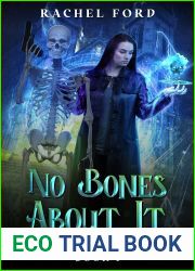 No Bones About It (Flint and Co Paranormal Investigations #1)