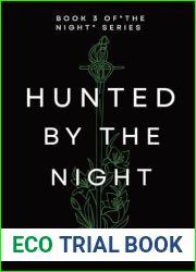Hunted by the Night