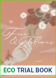 Fire and Flower
