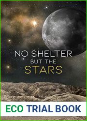 No Shelter But the Stars