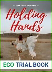 Holding Hands: A Sapphic Romance