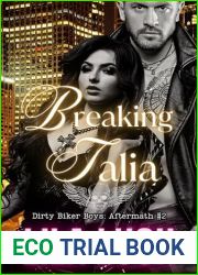 Breaking Talia (Dirty Biker Boys MC Aftermath #2)