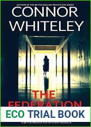 The Federation Protects: A Bettie Private Eye Mystery Novella (The Bettie English Private Eye Mysteries)