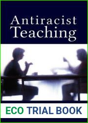 Anti-Racist Teaching (New Critical Viewpoints on Society)