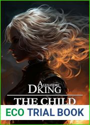 The Child of Ahsur: The First Age of Lilfrost (The First Age of Lilfrost (English) Book 4)
