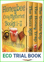 Honeybee Cozy Mysteries - Books 1-3