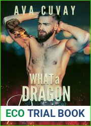 What a Dragon Desires (Star of the North Dragons)