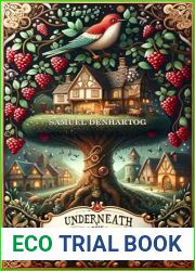 Underneath the Mulberry Tree: A Grimm Imagination Book