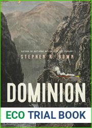 Dominion: The Railway and the Rise of Canada