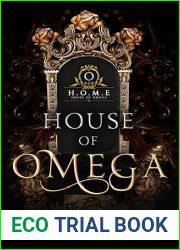 House of Omega: A Reverse Harem Omegaverse (Pack|s Companion)