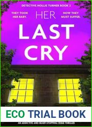 Her Last Cry (Detective Hollie Turner #2)