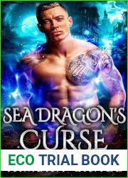Sea Dragon|s Curse: Fated Mates Friends to Lovers Paranormal Romance (Ravencourt Paranormal Romance)