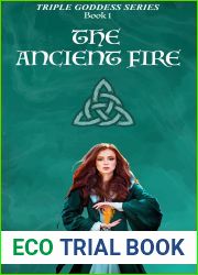The Ancient Fire (Triple Goddess #1)