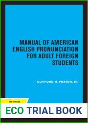 Manual of American English Pronunciation for Adult Foreign Students