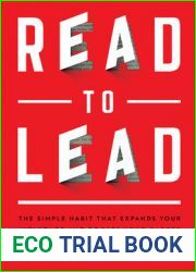 Read to Lead: The Simple Habit That Expands Your Influence and Boosts Your Career