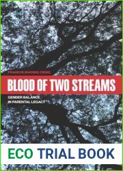 Blood of Two Streams: Gender Balance in Parental Legacy (International Humanitarian Affairs)