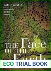 The Face of the Earth: Natural Landscapes, Science, and Culture