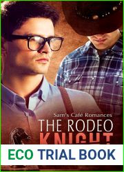 The Rodeo Knight (Sam|s Cafe Romances, #3)