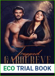 Trapped in Garoureve (The Shifters of Garoureve, #3)
