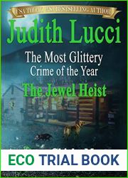 The Most Glittery Crime of the Year: The Jewel Heist: A Massanutten Tale (Artzy Chicks Mysteries #3)
