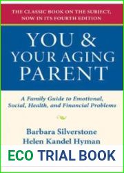 You and Your Aging Parent, Revised Edition