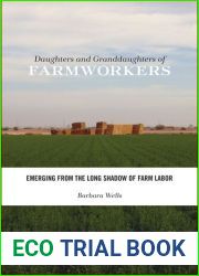 Daughters and Granddaughters of Farmworkers