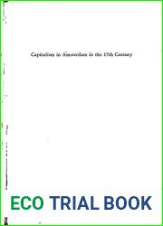 Capitalism in Amsterdam in the seventeenth century.