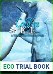 Cold as Ice (Tempered Steel, #6)