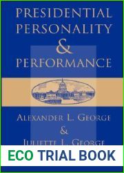 Presidential Personality And Performance