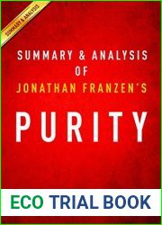 Purity: A Novel: by Jonathan Franzen | Summary and Analysis