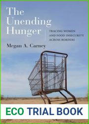 The Unending Hunger: Tracing Women and Food Insecurity Across Borders