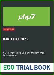 Mastering PHP 7: A Comprehensive Guide to Modern Web Development