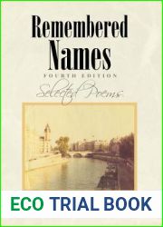 Remembered Names: Selected Poems Fourth Edition