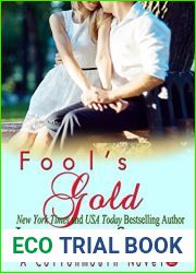 Fool|s Gold (Cottonmouth, #2)