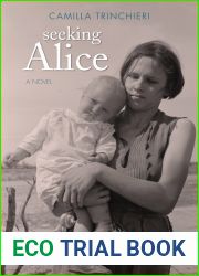 Seeking Alice: A Novel (Excelsior Editions)