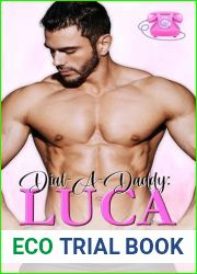 Dial-A-Daddy: Luca: (Dial-A-Daddy, Book 1)
